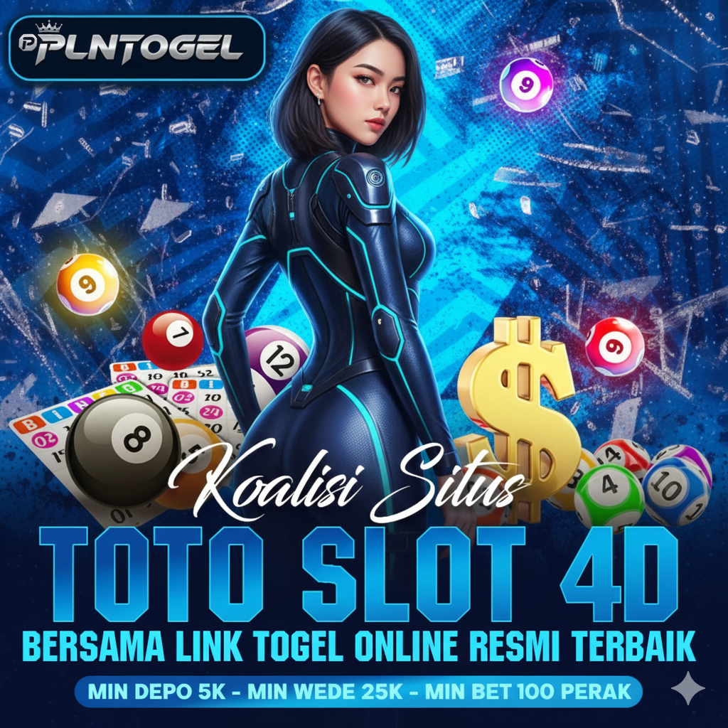 PLNTOGEL: LOGIN SITUS TOTO SLOT 4D DAN TOTO TOGEL TERBESAR BANDAR TOGEL TERPERCAYA